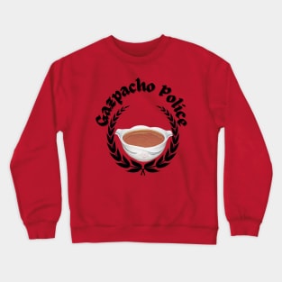 Gazpacho Police Crewneck Sweatshirt